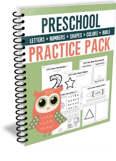 Preschool Practice Pack: 13 Weeks of Letters, Shapes, Numbers, Colors, & Bible Memory