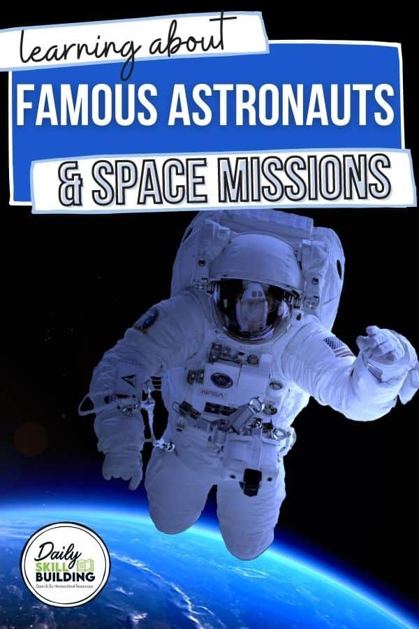 Learning About Famous Astronauts & Space Missions