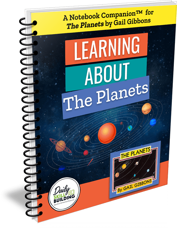 Learning About The Planets - A Gail Gibbons Notebook Companion™
