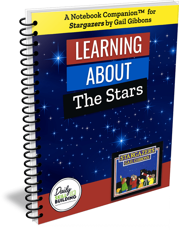 Learning About The Stars - A Gail Gibbons Notebook Companion™
