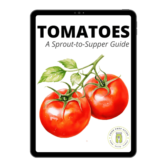 Tomatoes: A Sprout-to-Supper Guide